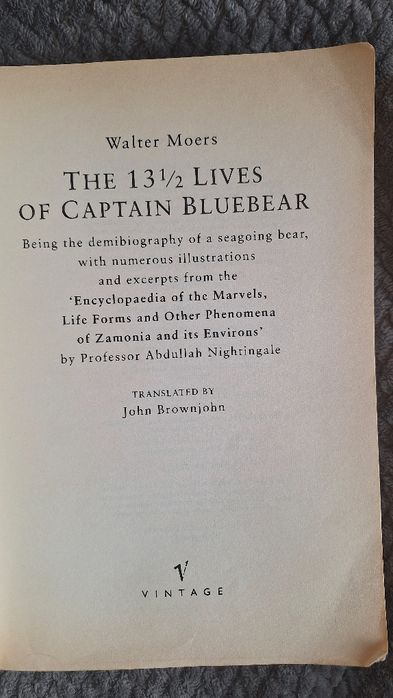 13.5 Lives Of Captain Bluebear
Вальтер Моерс
Роман, Вальтер Мёрс