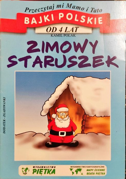 Przeczytaj Mi Mamo I Tato Bajki Polskie Od 4 Lat Zimowy Staruszek