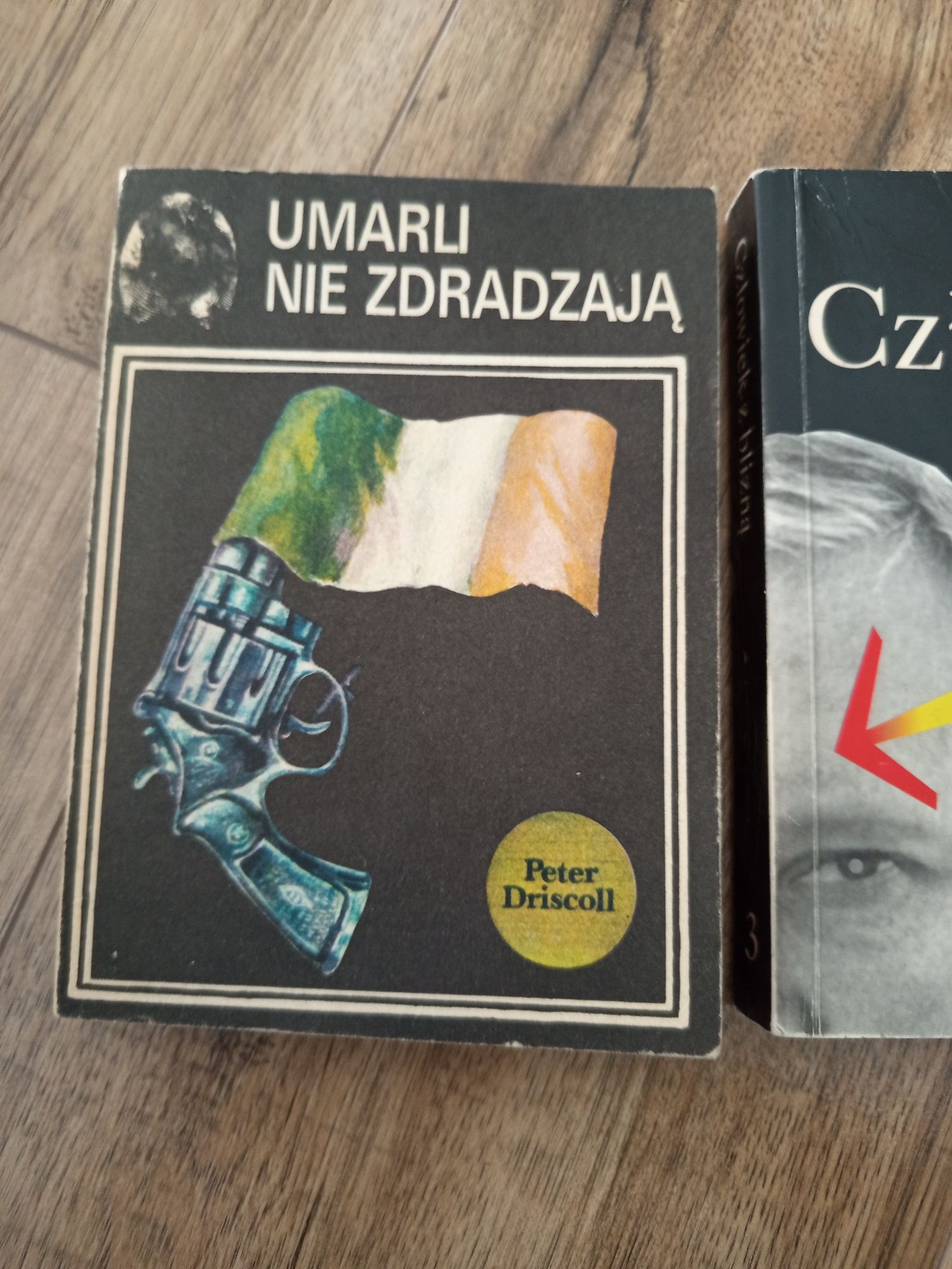 Człowiek z blizną Jerzy Edigey Umarli nie zdradzają Peter Driscoll