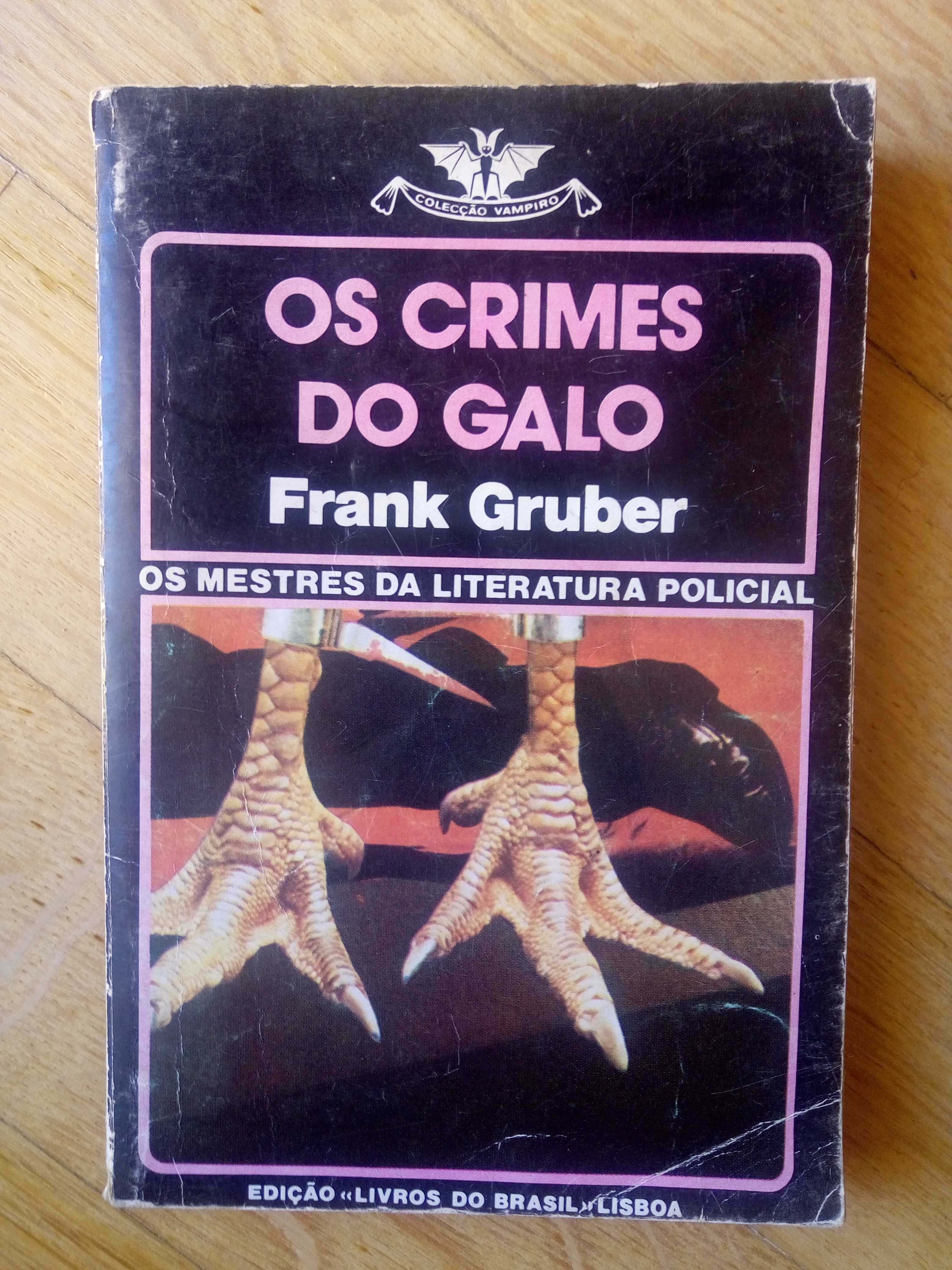 Livro O crime do Galo - Frank Gruber