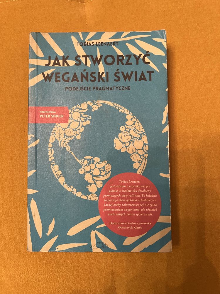 Jak stworzyć wegański świat. Tobias Leenaert