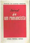 1680 Jornal de Um Romancista I Volume de Manuel de Campos Pereira