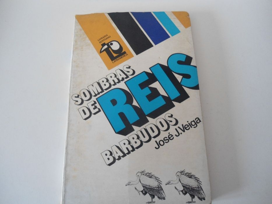 Sombras de Reis Barbudos por José J Veiga (1975)