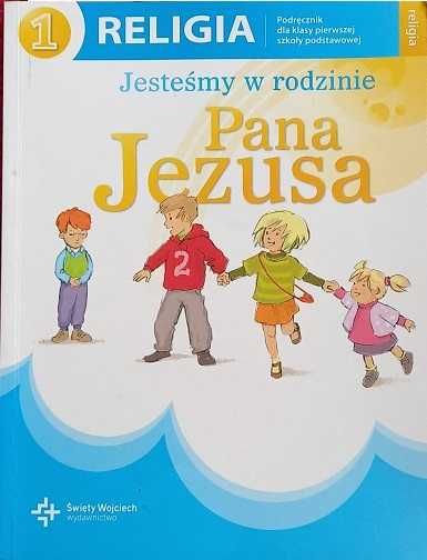 Religia klasa 1 Jesteśmy w rodzinie PJ podręcznik