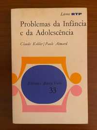 "Problemas da Infância e da Adolescência", Claude Kohler/Paule Aimard