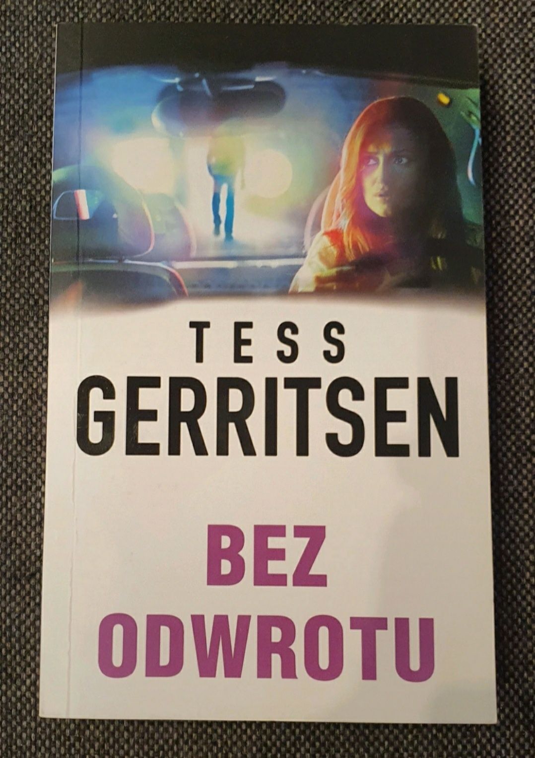 Tess Gerritsen - Bez odwrotu