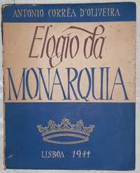 Elogio da Monarquia por António Corrêa d'Oliveira. Poesia. 1944 Raro