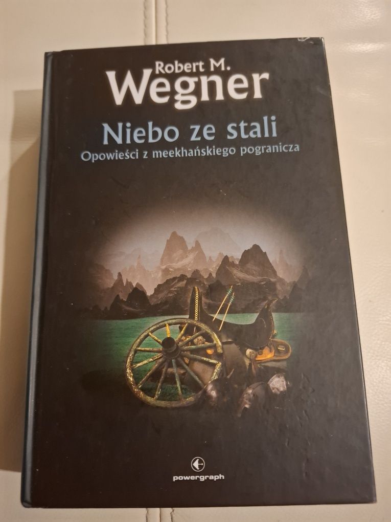 "Niebo ze Stali" Robert M. Wegner