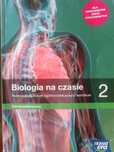 Biologia na czasie 2 Podręcznik zakres podstawowy Nowa Era