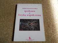 Spotkania z fizyką współczesną Kaczorowska 1995 Wieliczka