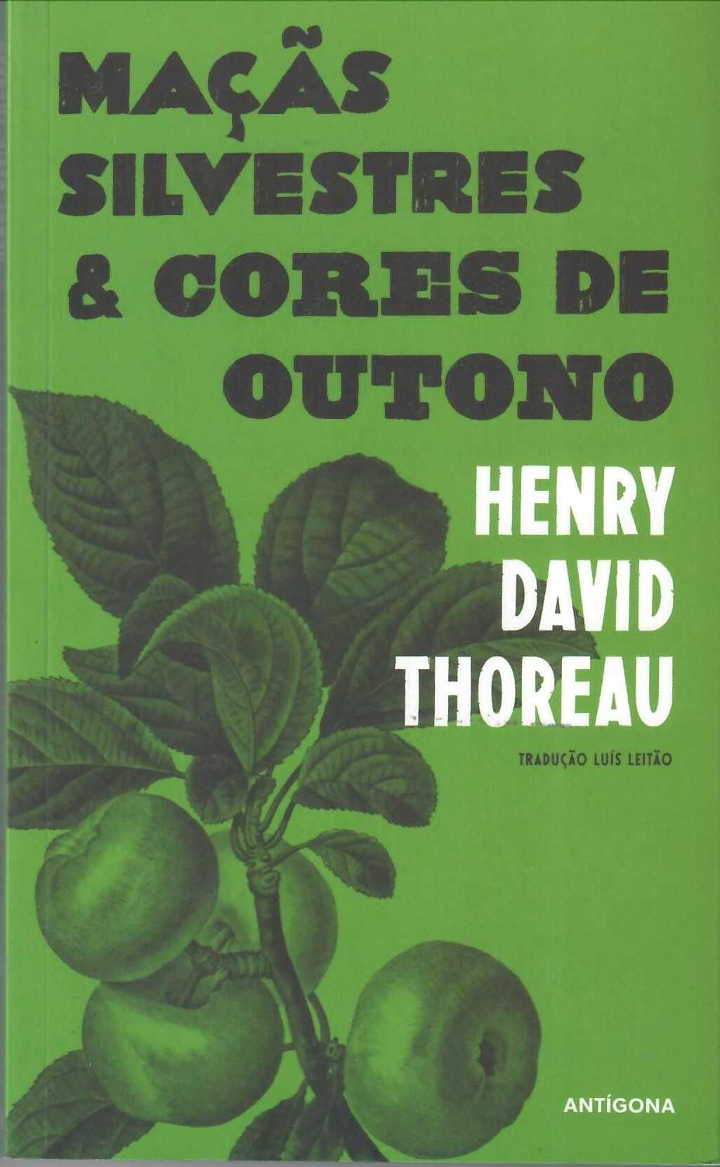 Henry David Thoreau «A Desobediência Civil» + 4 títulos