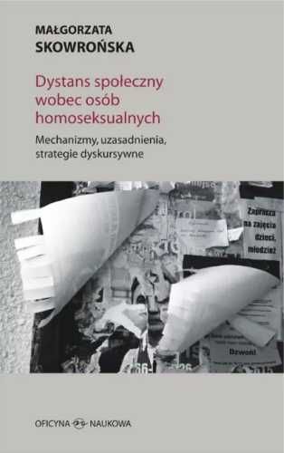 Dystans społeczny wobec osób homoseksualnych - Małgorzata Skowrońska