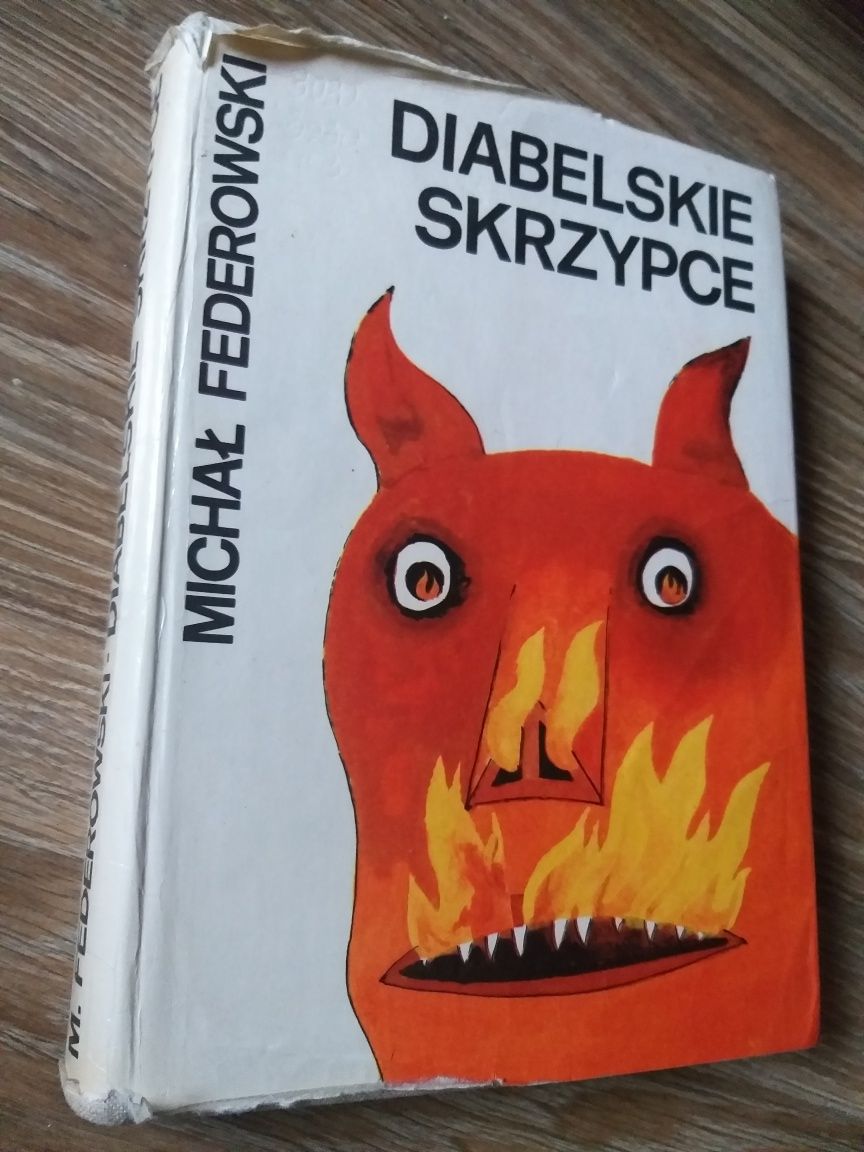 Diabelskie skrzypce Michał Federowski UNIKAT