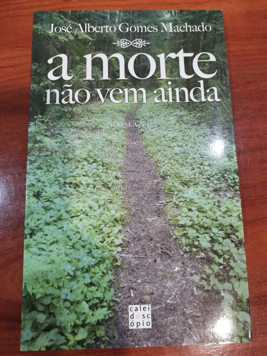 A morte não vem ainda
