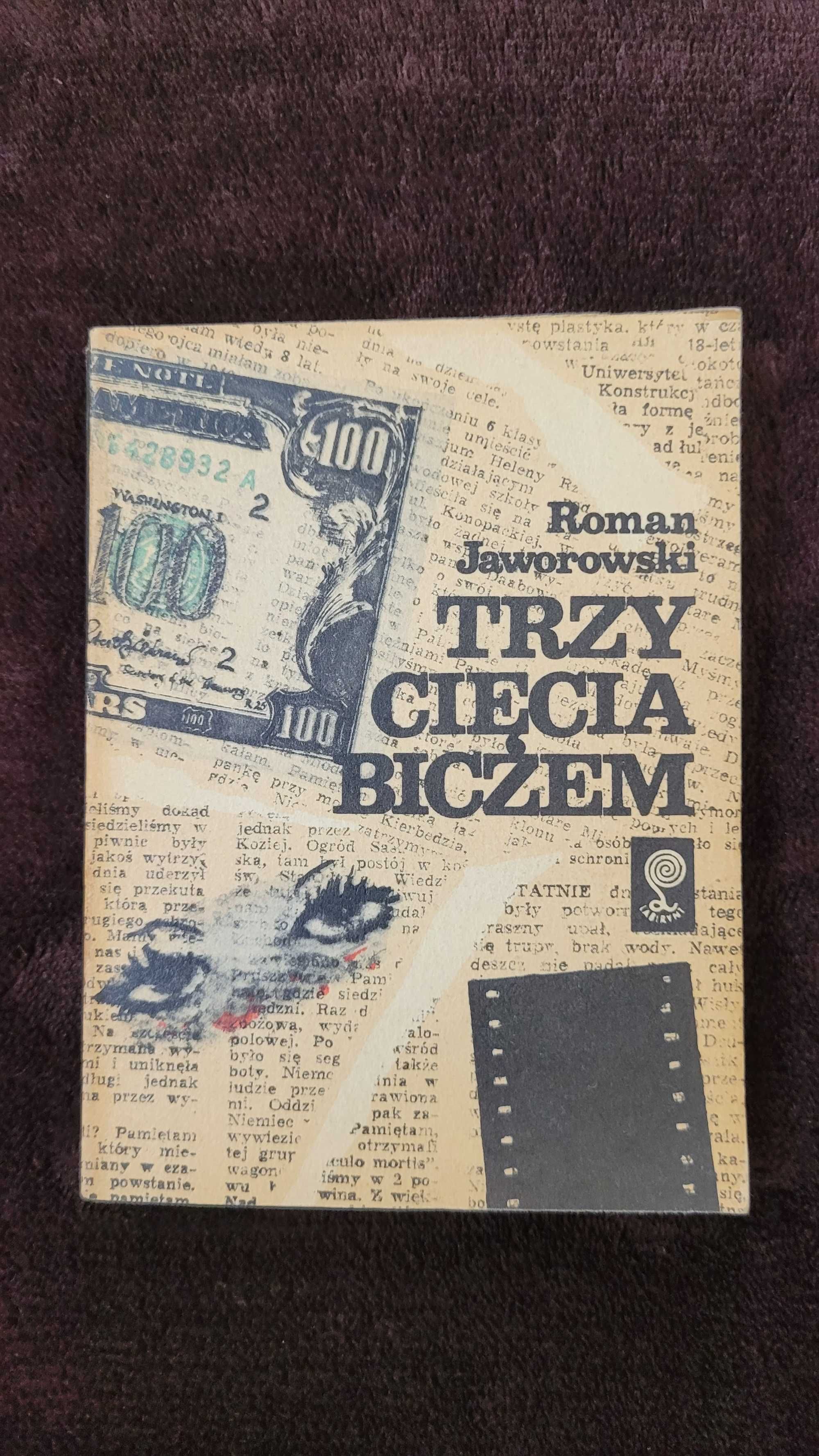 „Trzy cięcia biczem”, Roman Jaworowski