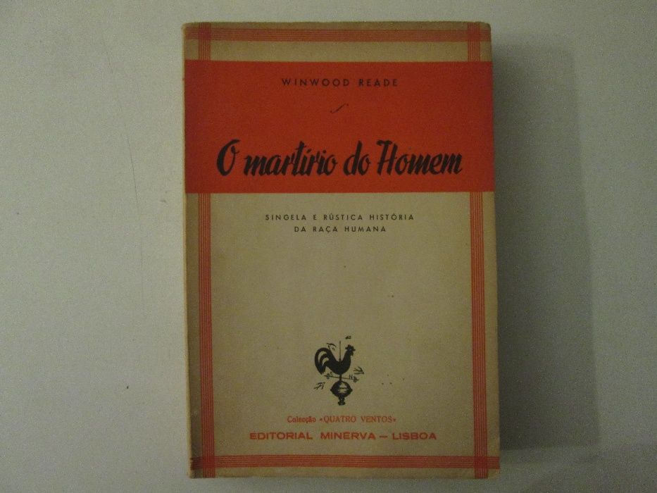 O martírio do Homem- Winwood Reade