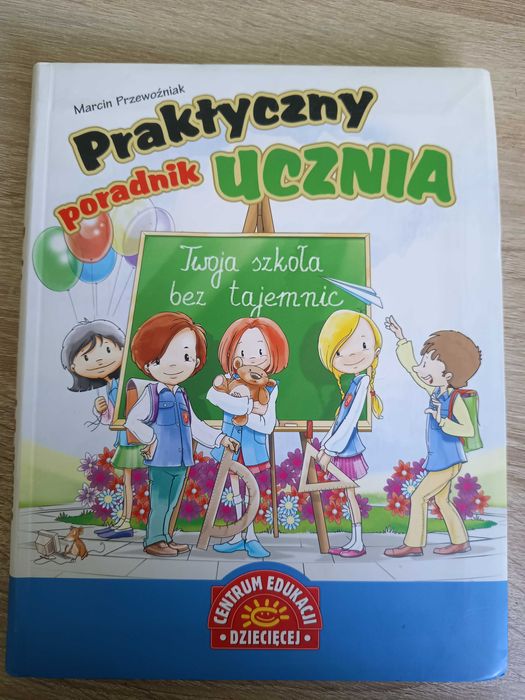Praktyczny poradnik ucznia.