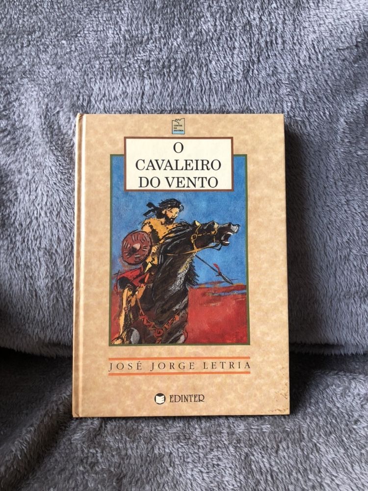 Livro “O Cavaleiro do Vento” - José Jorge Letria