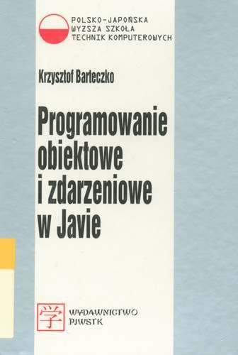 Programowanie obiektowe i zdarzeniowe w Javie, Barteczko