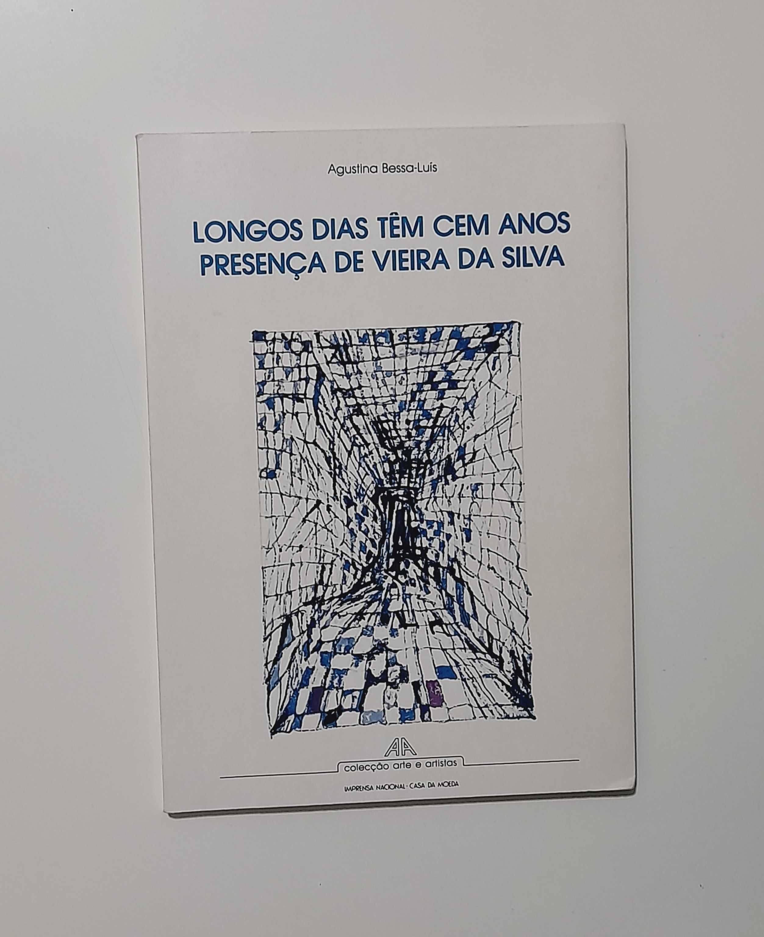 Longos Dias Têm Cem Anos - Agustina Bessa-Luís