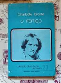 O Feitiço - Charlotte Brontë