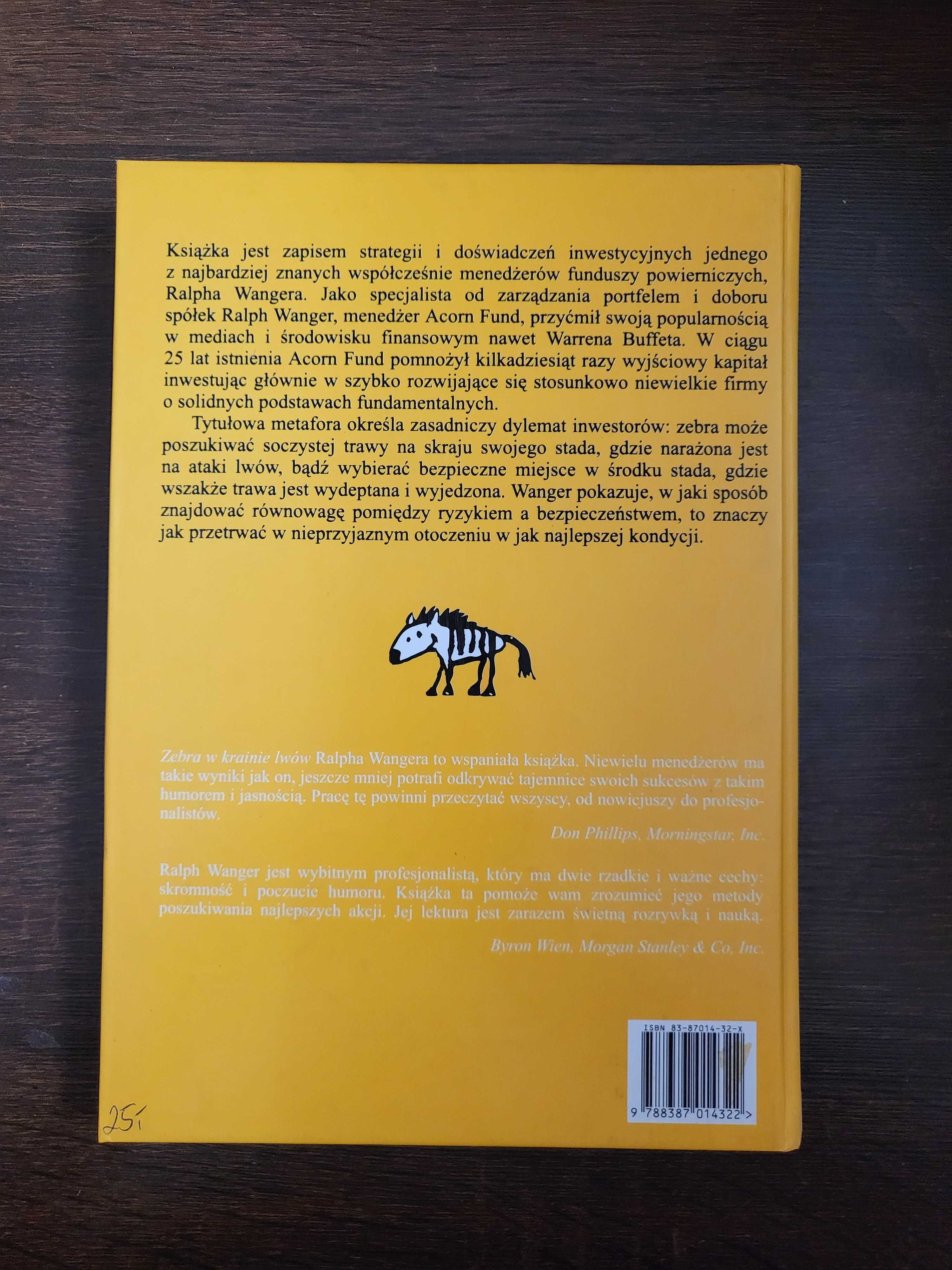Zebra w krainie lwów poradnik inwestowania dla każdego Wanger