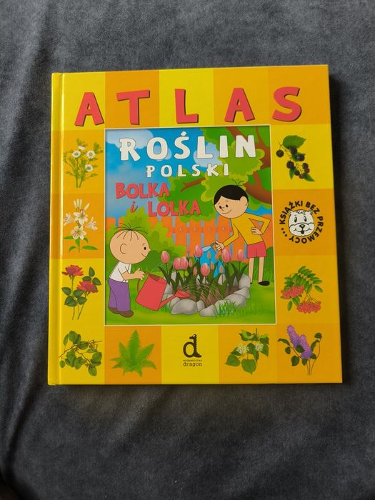 Atlas roślin Bolka i Lolka