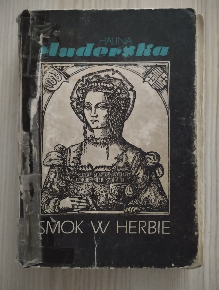 Książka Smok w Herbie, królowa Bona