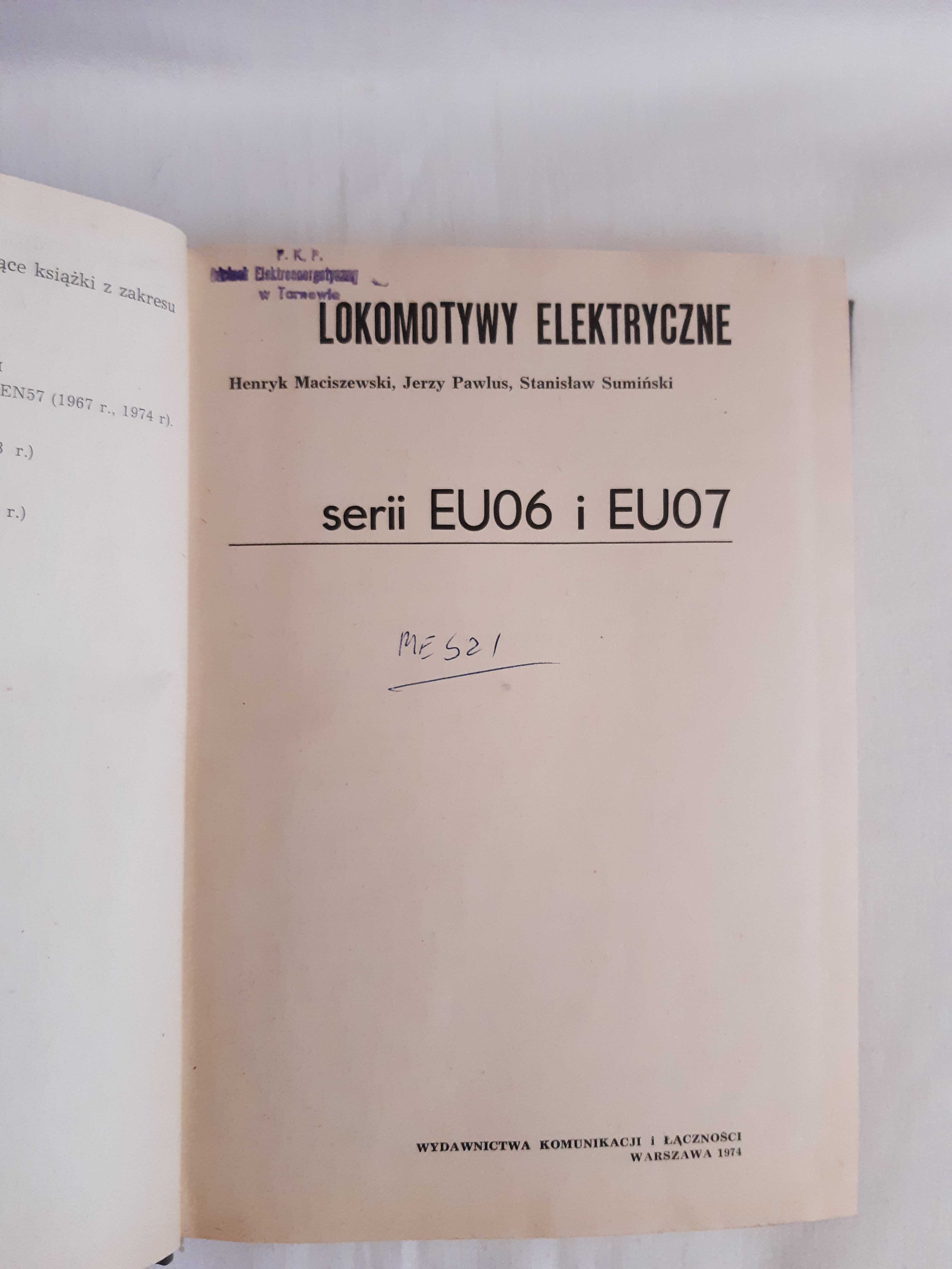 Lokomotywy elektryczne serii EU06 i EU07 - H. Marciszewski i inni