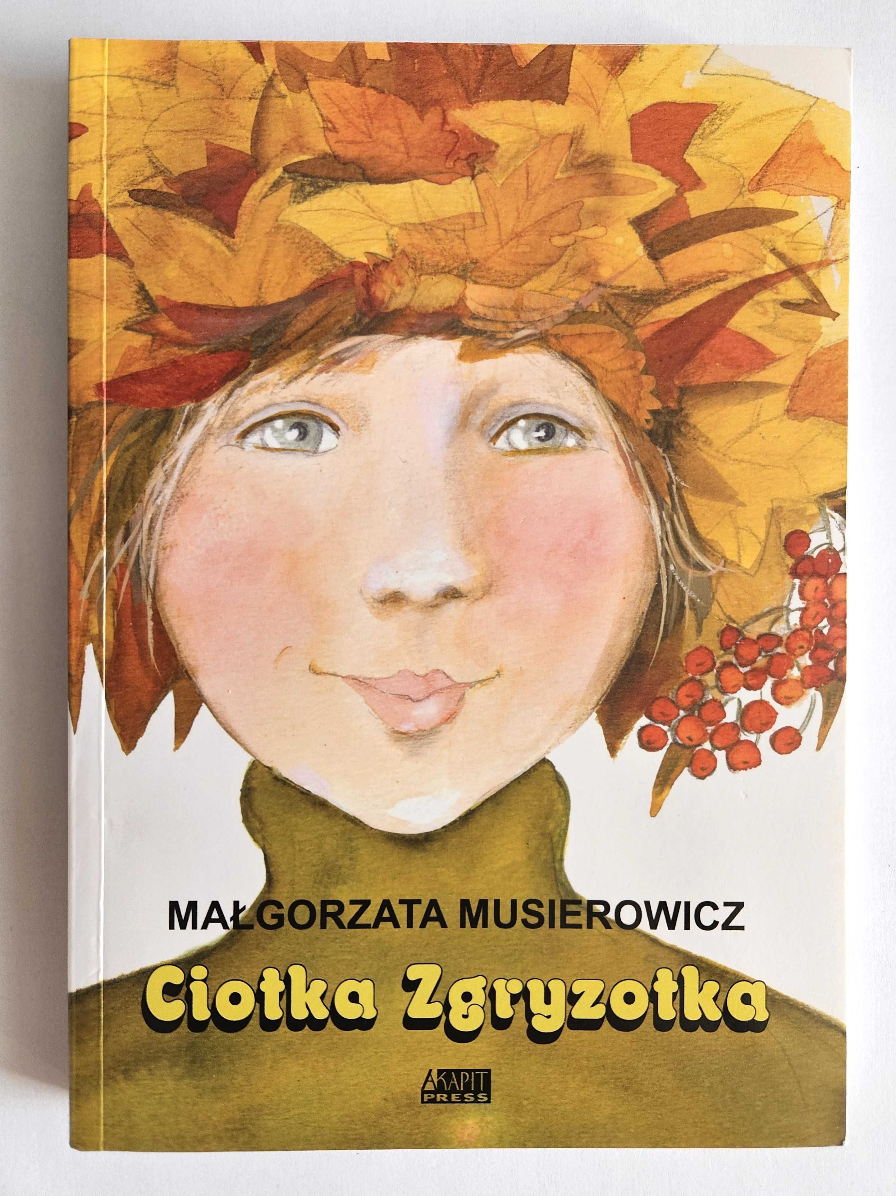 Ciotka ZGRYZOTKA - Małgorzata Musierowicz