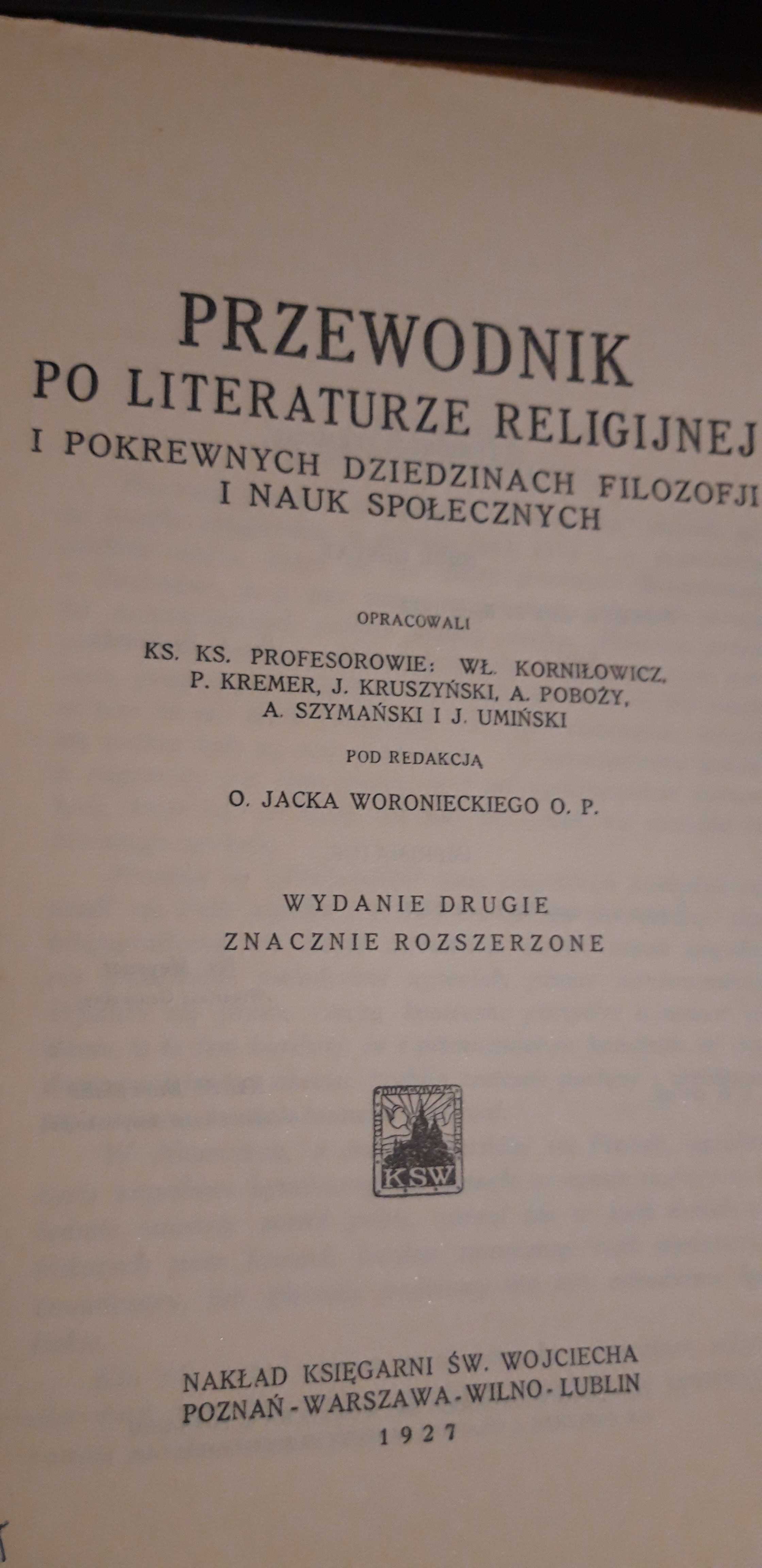 Przewodnik po Literaturze Religijnej -Woroniecki- Ks. Św.Wojc. 1927