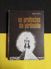 Max Toth - As profecias da pirâmide