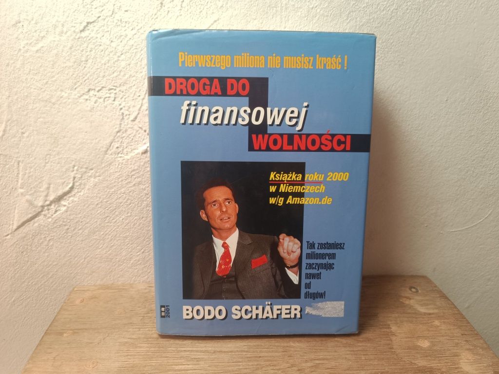 Droga do wolności finansowej Bodo Schäfer