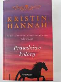 Kristin Hannah.Prawdziwe kolory.