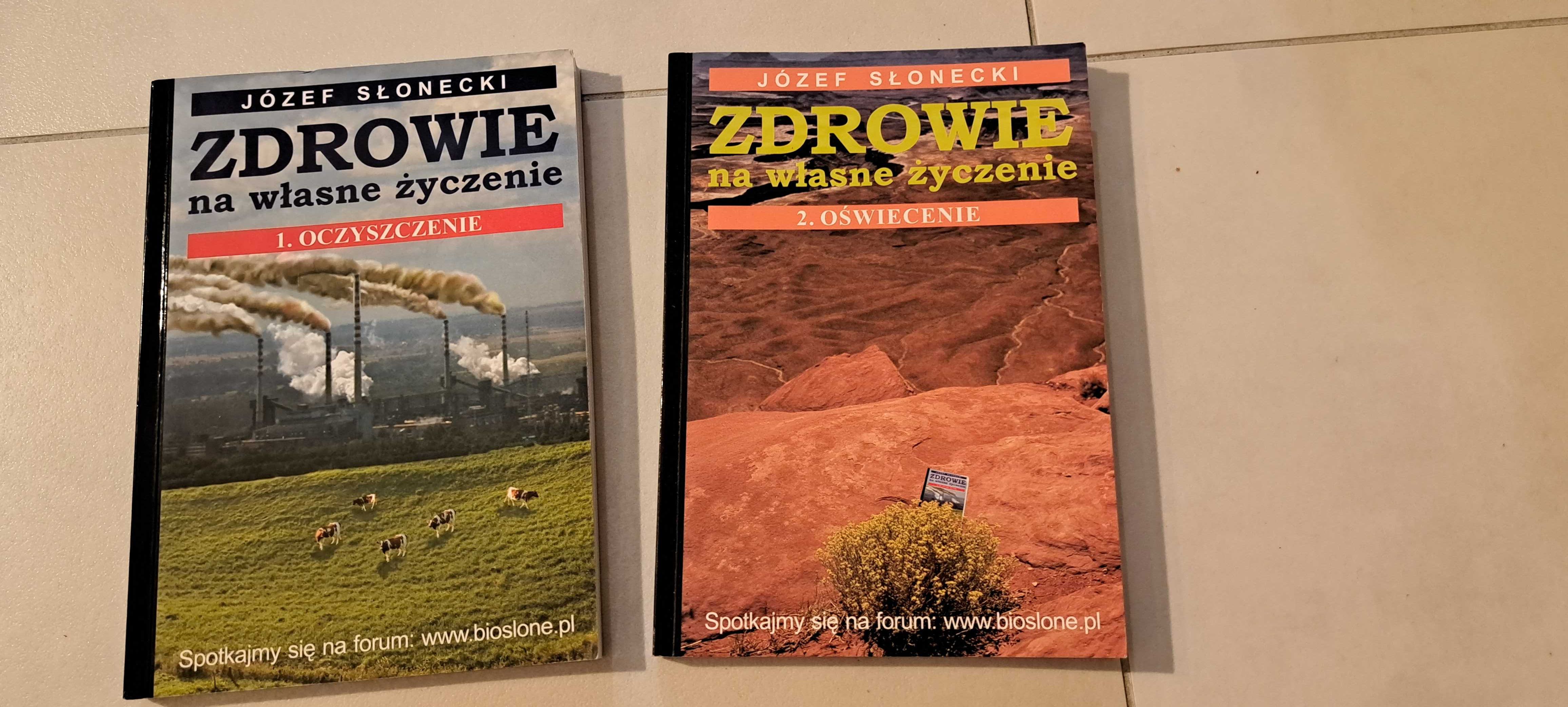 Zdrowie na własne życzenie tom 1 i 2 Józef Słonecki