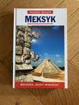 „Meksyk. Podróże marzeń” Biblioteka Gazety Wyborczej