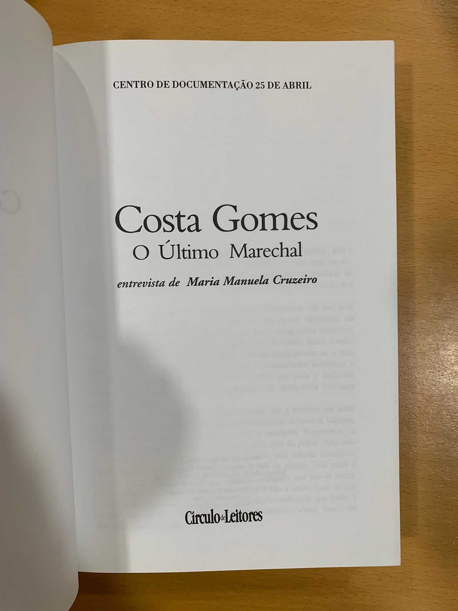 Costa Gomes, O Último Marechal - Maria Manuela Cruzeiro