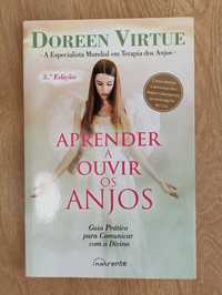 Aprender a ouvir os anjos - Doreen Virtue