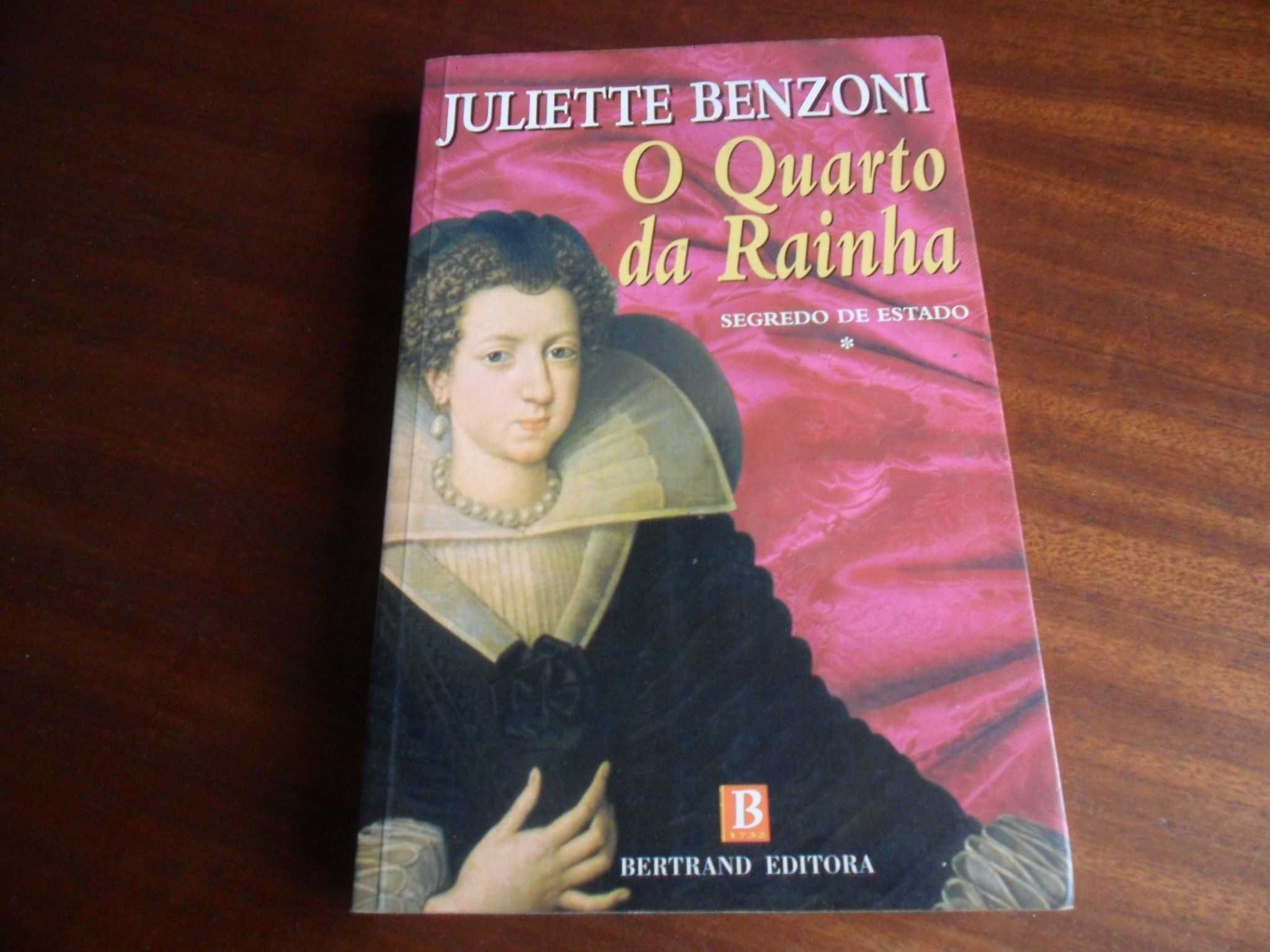 "O Quarto da Rainha" - O Segredo de Estado Vol. 1 de Juliette Benzoni