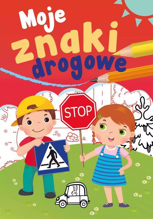 Moje Znaki Drogowe Sabina Grabias