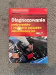 Diagnozowanie podzespołów i zespołów pojazdów samochodowych