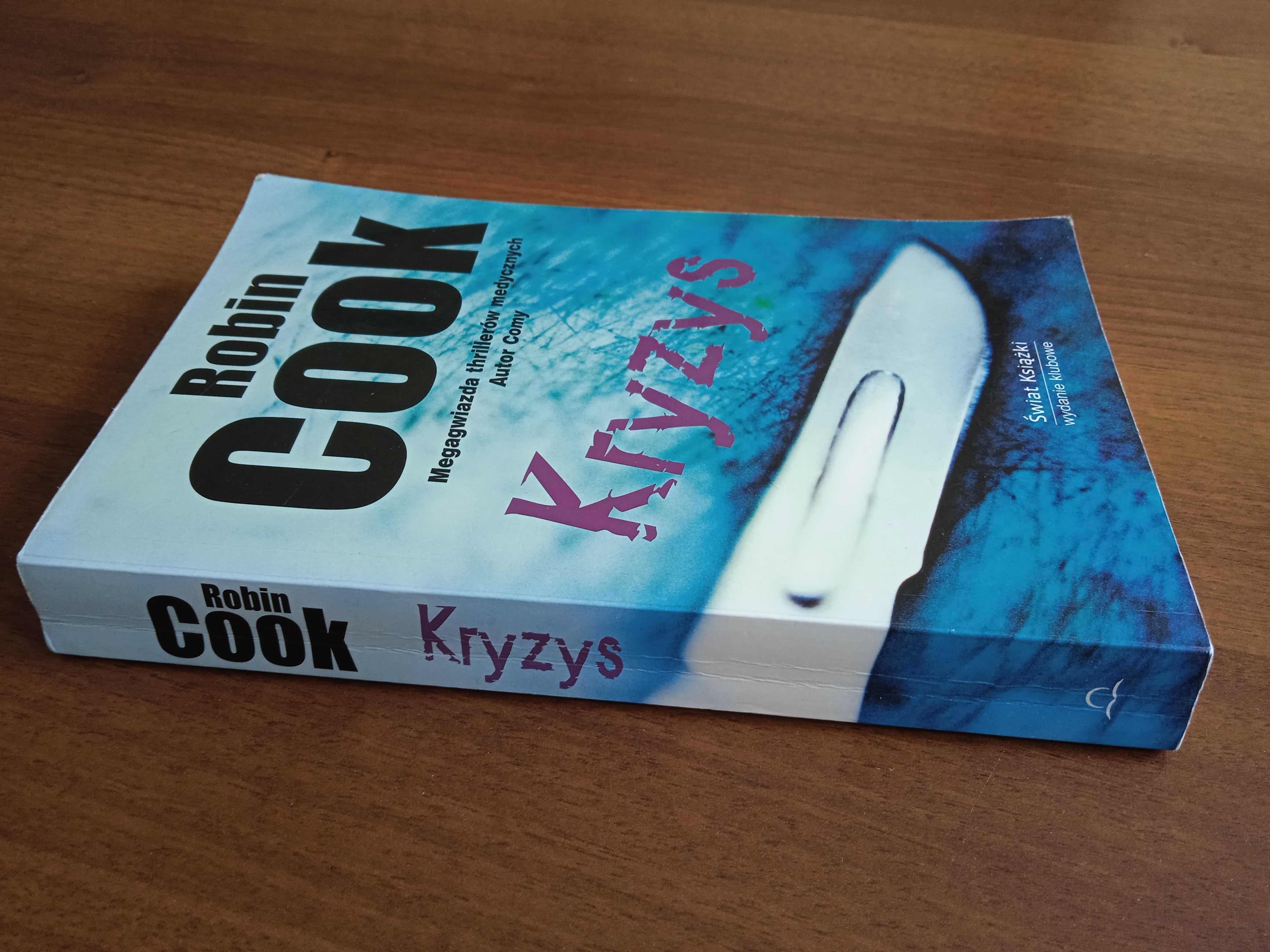 Kryzys, Robin Cook, powieść, thriller medyczny