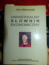 Uniwersalny Słownik Ekonomiczny - JAN GŁÓWCZYK
