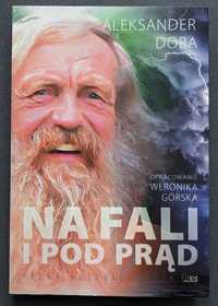 Na fali i pod prąd - Aleksander Doba