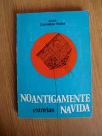 No Antigamente na vida - Estórias
de José Luandino Vieira