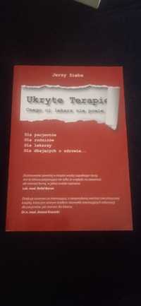 Ukryte Terapię czego ci lekarz nie powie Jerzy Zięba