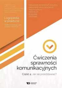 Ćwiczenia sprawności komunikacyjnych cz.4 - praca zbiorowa