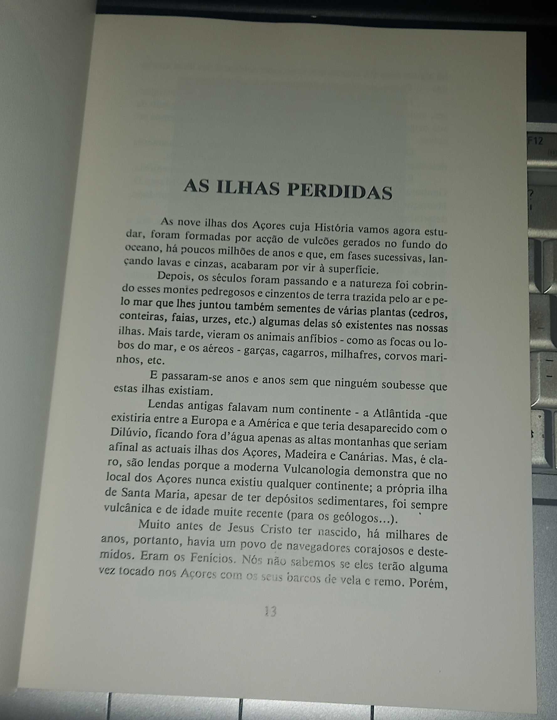 História dos Açores, Carlos Bento. O barco e o sonho, Manuel Ferreira.