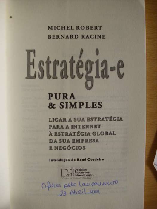 Estratégia-e, pura e& simples de Michael Robert e Bernard Racine