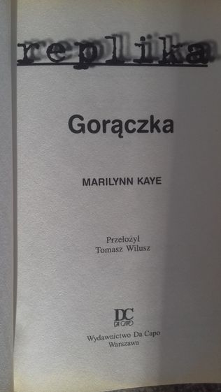 Gorączka, Marilyn Kaye